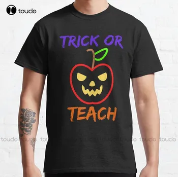 Apgauti Ar Mokyti Cute Halloween Mokytojas Klasikinių T-Shirt Marškinėliai Moterims Užsakymą Aldult Paauglių Unisex Skaitmeninis Spausdinimas Marškinėliai, Xxs-5Xl